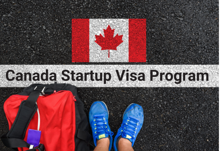Canada Startup Visa Program: An Inside Look at Canada’s Startup Scene