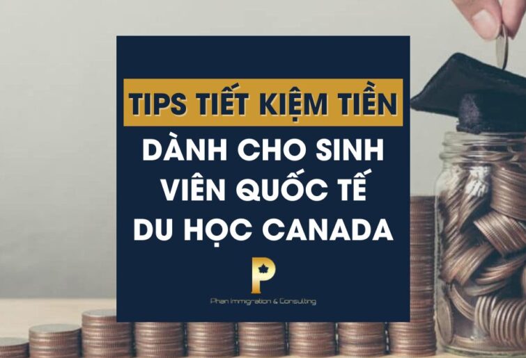 Những Cách Tiết Kiệm Tiền Dành Cho Sinh Viên Quốc Tế Du Học Canada