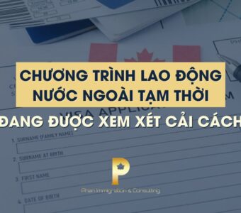 Chương trình lao động nước ngoài tạm thời đang được xem xét cải cách