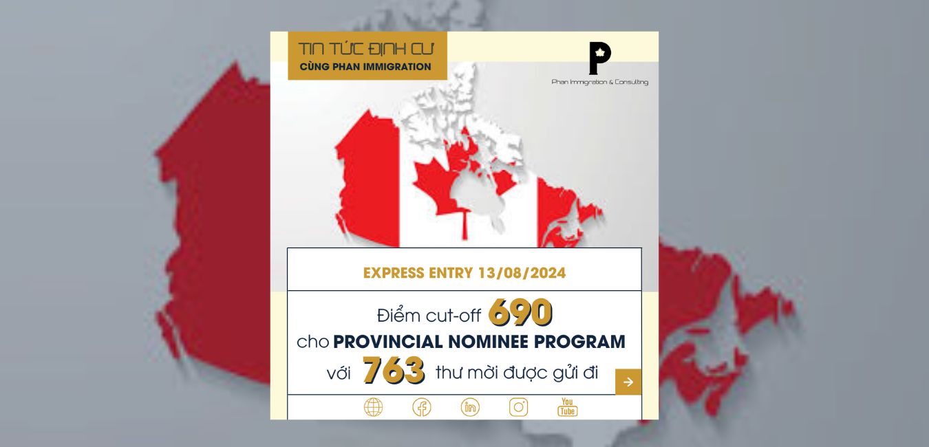 IRCC mời 763 ứng viên Express Entry nhóm PNP