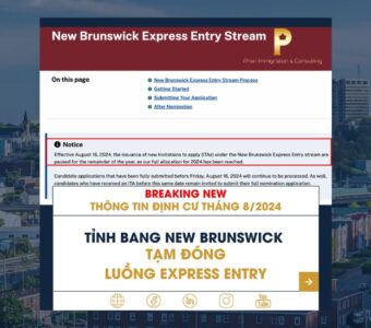 Tỉnh bang New Brunswick tạm đóng Express Entry