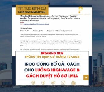 IRCC Công bố cải cách cho TFW dòng high-wage và các duyệt hồ sơ LMIA