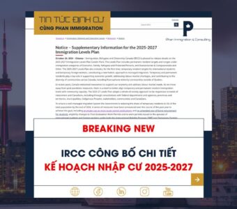 IRCC công bố thông tin chi tiết về Kế hoạch Nhập cư 2025-2027