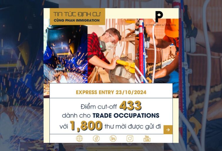 IRCC mời 1,800 ứng viên Express Entry nhóm Trade