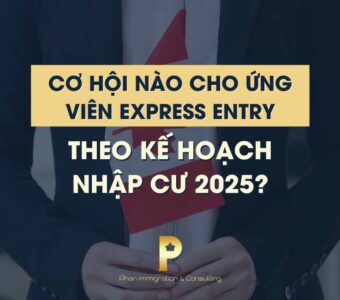 Cơ hội nào cho ứng viên Express Entry theo Kế hoạch nhập cư 2025?