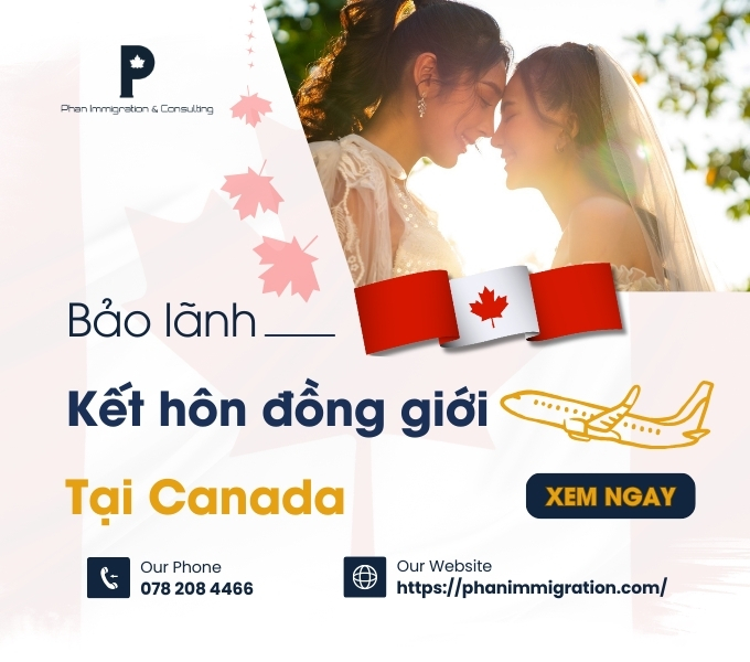 Thủ tục bảo lãnh kết hôn đồng giới tại Canada chi tiết