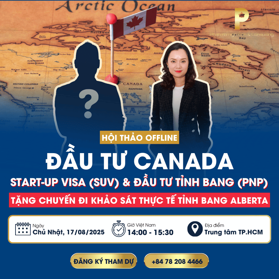 ĐẦU TƯ CANADA - START-UP VISA & ĐẦU TƯ TỈNH BANG