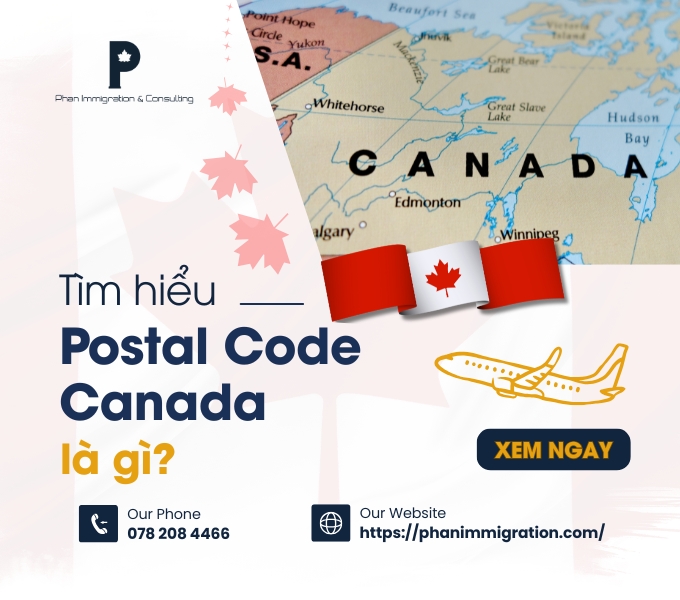 Postal Code Canada là gì? Danh sách mã zip code Canada chi tiết